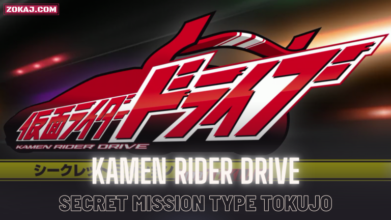 Kamen Rider Drive: Secret Mission type TOKUJO