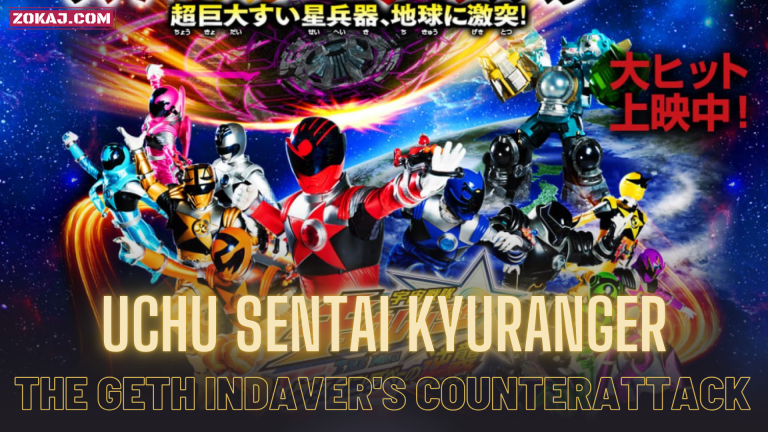 Uchu Sentai Kyuranger The Movie: The Geth Indaver’s Counterattack