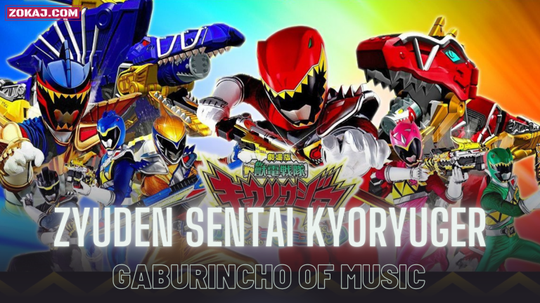 Zyuden Sentai Kyoryuger: Gaburincho of Music