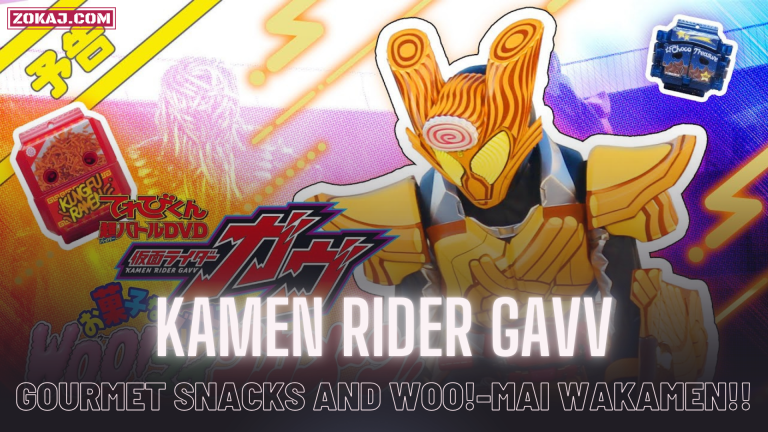 Kamen Rider Gavv: The Snacks Gourmet Woo!-mai Wakamen!!